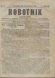 Robotnik Katolicko - Polski : bezpłatny dodatek poświęcony sprawom robotniczym 1916.01.18 R. 13 nr 2