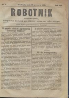 Robotnik Katolicko - Polski : bezpłatny dodatek poświęcony sprawom robotniczym 1916.03.30 R. 13 nr 9