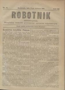 Robotnik Katolicko - Polski : bezpłatny dodatek poświęcony sprawom robotniczym 1916.06.14 R. 13 nr 15