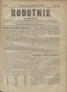 Robotnik Katolicko - Polski : bezpłatny dodatek poświęcony sprawom robotniczym 1916.07.27 R. 13 nr 20