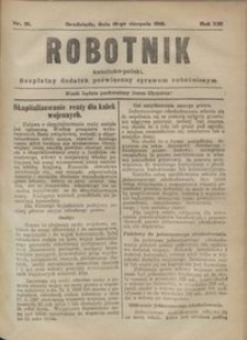 Robotnik Katolicko - Polski : bezpłatny dodatek poświęcony sprawom robotniczym 1916.08.16 R. 13 nr 21