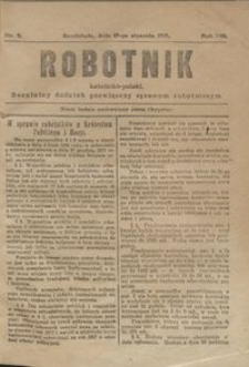 Robotnik Katolicko - Polski : bezpłatny dodatek poświęcony sprawom robotniczym 1917.01.19 R. 14 nr 3