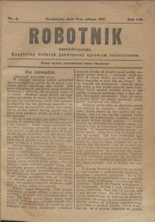 Robotnik Katolicko - Polski : bezpłatny dodatek poświęcony sprawom robotniczym 1917.02.09 R. 14 nr 6
