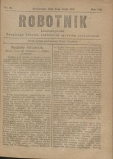 Robotnik Katolicko - Polski : bezpłatny dodatek poświęcony sprawom robotniczym 1917.05.03 R. 14 nr 18