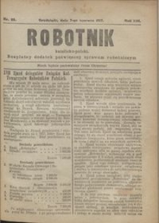 Robotnik Katolicko - Polski : bezpłatny dodatek poświęcony sprawom robotniczym 1917.06.07 R. 14 nr 23