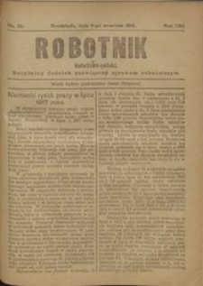 Robotnik Katolicko - Polski : bezpłatny dodatek poświęcony sprawom robotniczym 1917.09.06 R. 14 nr 35