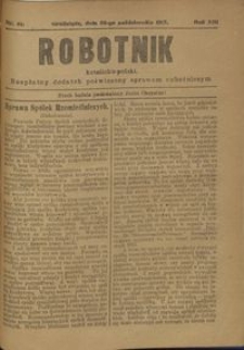 Robotnik Katolicko - Polski : bezpłatny dodatek poświęcony sprawom robotniczym 1917.10.23 R. 14 nr 41