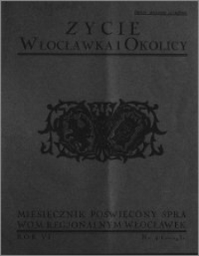 Życie Włocławka i Okolicy 1931, Kwiecień - Czerwiec, nr 4-6