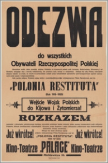 Odezwa do wszystkich obywateli Rzeczypospolitej Polskiej. [Inc.:] Straszliwe walki jakie przeżyły miliony Polaków na krwawych polach pod Lwowem, Radzyminem [...]