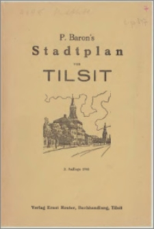 P. Baron's Stadtplan von Tilsit