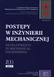 Postępy w Inżynierii Mechanicznej 2013, 2(1)
