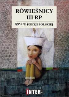 Rówieśnicy III RP 89'+ w poezji polskiej