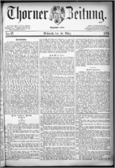 Thorner Zeitung 1878, Nro. 67