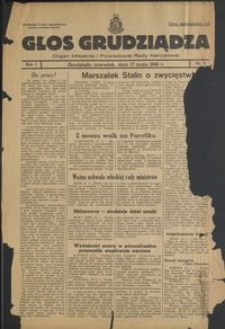 Głos Grudziądza : organ Miejskiej i Powiatowej Rady Narodowej : 1945.05.17, R. 1 nr 2