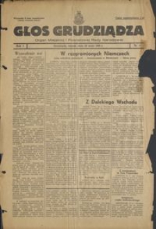 Głos Grudziądza : organ Miejskiej i Powiatowej Rady Narodowej : 1945.05.22, R. 1 nr 4