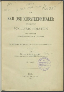 Die Bau-und Kunstdenkmäler der Provinz Schleswig-Holstein : mit Ausnahme des Kreises Herzogtum Lauenburg. Bd. 3