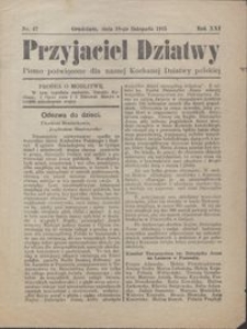Przyjaciel Dziatwy : pismo poświęcone dla naszej kochanej dziatwy polskiej 1915.11.18 nr 47