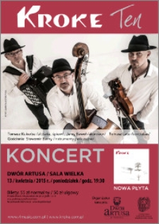 Kroke ten : koncert : 13 kwietnia 2015 r.