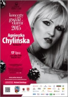 Koncerty pod Gwiazdami 2015 : Agnieszka Chylińska : 17 lipca