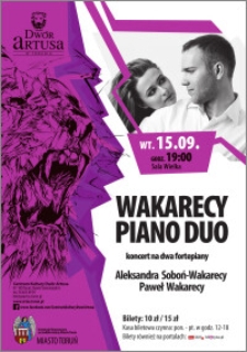 Wakarecy Piano Duo : koncert na dwa fortepiany : 15.09