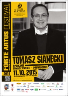 Forte Artus Festival 2015 : Tomasz Sianecki : 11.10.2015
