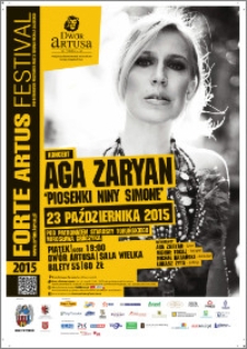 Forte Artus Festival 2015 : Aga Zaryan koncert : Piosenki Niny Simone : 23 października 2015