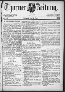 Thorner Zeitung 1882, Nro. 63
