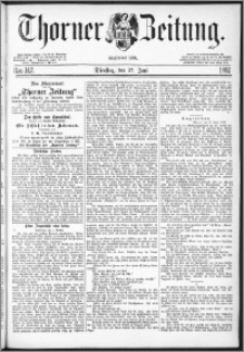 Thorner Zeitung 1882, Nro. 147