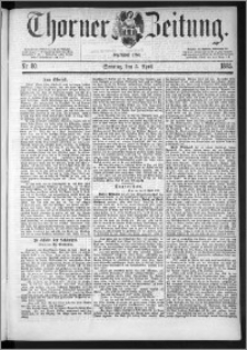 Thorner Zeitung 1885, Nro. 80 + Beilage, Extra-Beilage