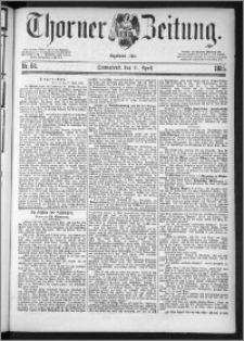 Thorner Zeitung 1885, Nro. 84