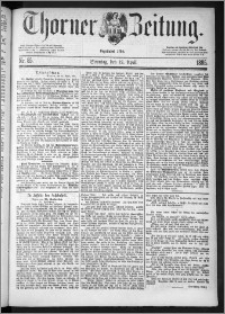 Thorner Zeitung 1885, Nro. 85