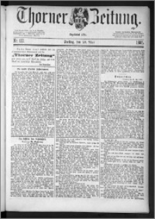 Thorner Zeitung 1885, Nro. 122