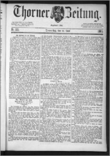 Thorner Zeitung 1885, Nro. 133