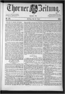 Thorner Zeitung 1885, Nro. 134 + Beilagenwerbung