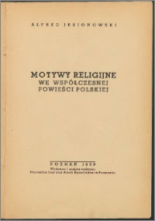 Motywy religijne we współczesnej powieści polskiej
