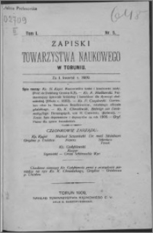 Zapiski Towarzystwa Naukowego w Toruniu, T. 1 nr 5, (1909)