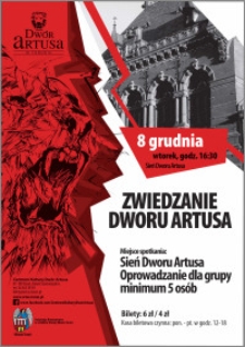 Zwiedzanie Dworu Artusa : 8 grudnia