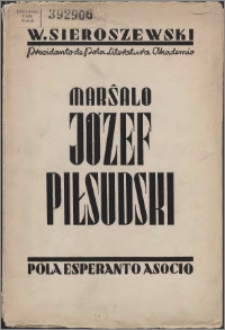 Marŝalo Józef Piłsudski : biografio