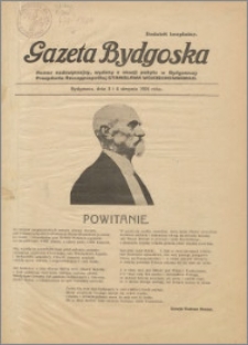 Gazeta Bydgoska : numer nadzwyczajny wydany z okazji pobytu w Bydgoszczy Prezydenta Rzeczypospolitej Stanisława Wojciechowskiego dnia 3 i 4 sierpnia 1924 roku