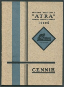 Przemysł chemiczny S.A. "Atra" Fabryka Farb Graficznych, Toruń : cennik