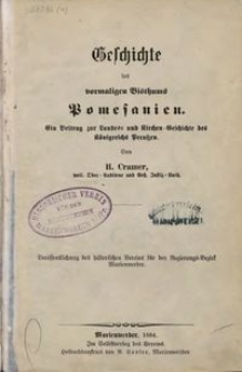 Geschichte des vormaligen Bisthums Pomesanien : ein Beitrag zur Landes- und Kirchen-Geschichte des Königreichs Preußen