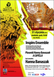Inspiro Ensemble : Piosenki Hanny Banaszak „A capella” 31 stycznia 2016