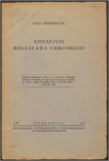 Epitafjum Bolesława Chrobrego : [próba ustalenia tekstu]