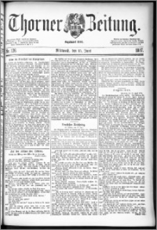 Thorner Zeitung 1887, Nr. 136