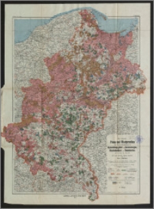 Provinzen Posen und Westpreußen unter besonderer Brücksichtigung der Ansiedlungsgüter und Ansiedlungen, Staatsdomänen und Staatsforsten : nach dem Stand vom 1. Juli 1905