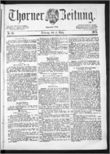 Thorner Zeitung 1889, Nr. 65 + Beilage