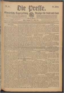 Die Presse 1910, Jg. 28, Nr. 55 Zweites Blatt, Drittes Blatt, Viertes Blatt