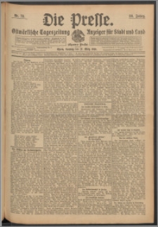 Die Presse 1910, Jg. 28, Nr. 72 Zweites Blatt, Drittes Blatt, Viertes Blatt
