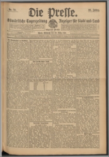 Die Presse 1910, Jg. 28, Nr. 73 Zweites Blatt, Drittes Blatt