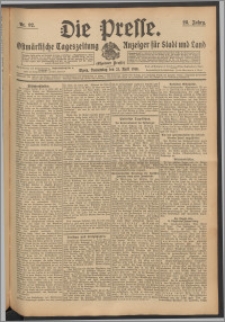 Die Presse 1910, Jg. 28, Nr. 92 Zweites Blatt, Drittes Blatt